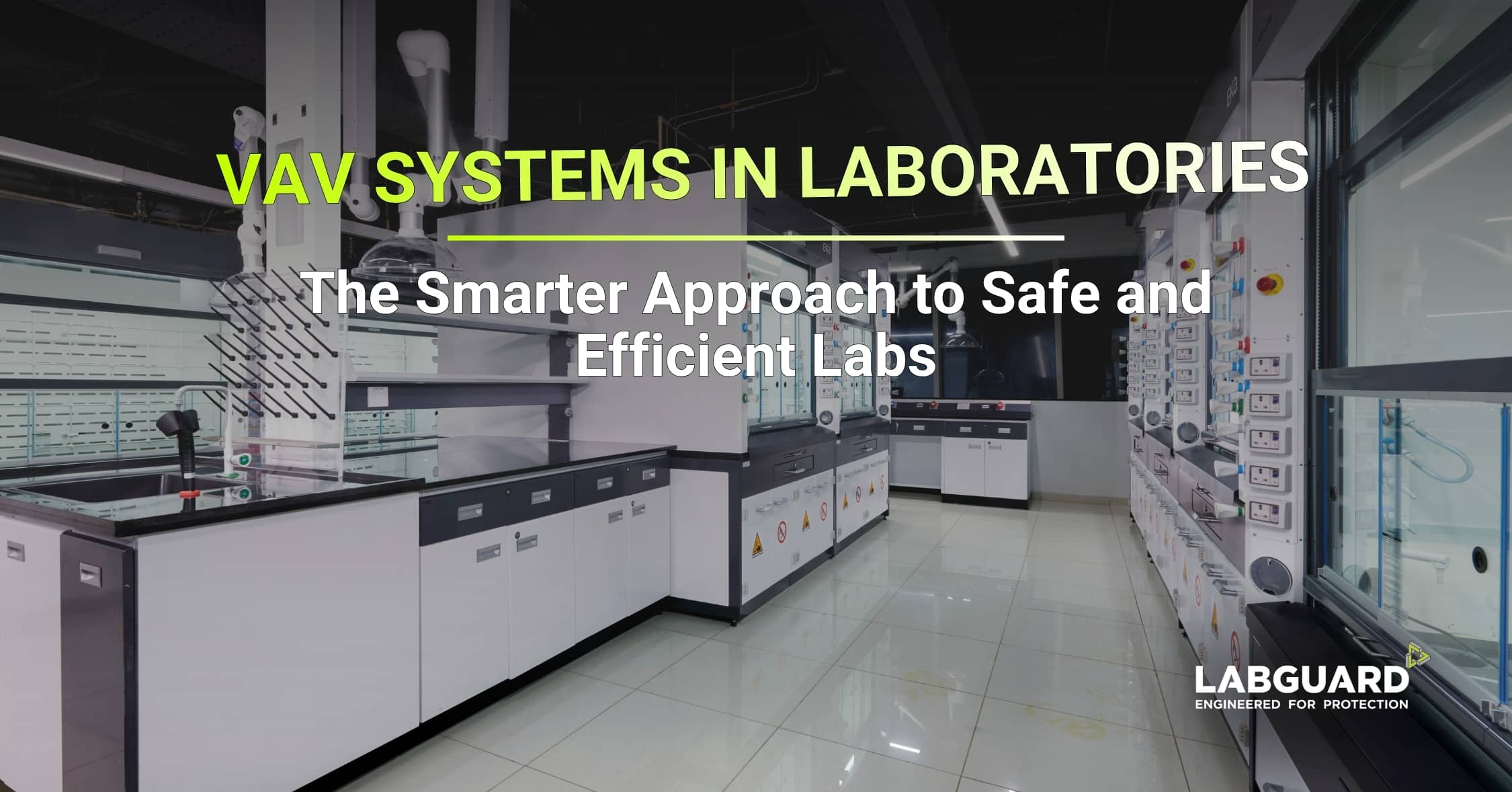 Complete guide to laboratory VAV systems