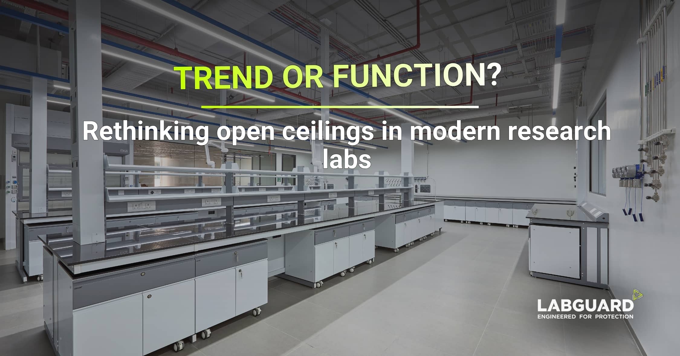 Open ceiling in research labs pros and cons